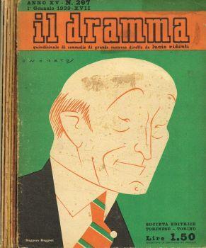 Il Dramma. Quindicinale di commedie di grande successo. Anno XV, 1939. N.297, 298, 299, 300, 301, 302, 303, 310 - Lucio Ridenti - copertina