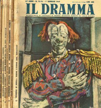 Il dramma. Quindicinale di commedie di grande interesse. Anno 25, 1949, n.75/76, 78, 87, 88, 89, 95, 98 - Lucio Ridenti - copertina
