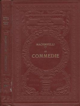 Le Commedie (La Mandragola - Clizia) - Niccolò Machiavelli - copertina