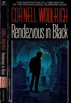 Rendezvous in black - Cornell Woolrich - copertina