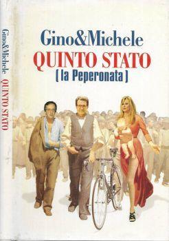 Quinto Stato. la Peperonata - Gino & Michele - copertina