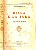 Diana e la Tuda. Tragedia in tre atti