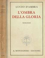 L' ombra della gloria