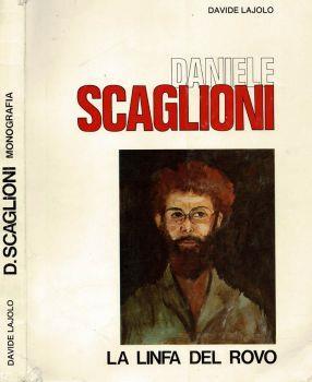 Daniele Scaglioni - La linfa del rovo - Davide Lajolo - copertina