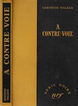 A contre - voie - Gerald Walker - copertina