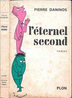 L' eternal second