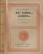 Au Loin...Jadis.... Histoire de mon enfance