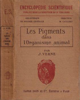 Les pigments dans l'organisme animal - Jules Verne - copertina
