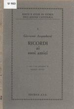 Ricordi ai suoi amici