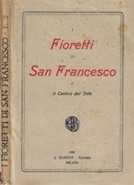I fioretti di san Francesco. Il cantico del Sole