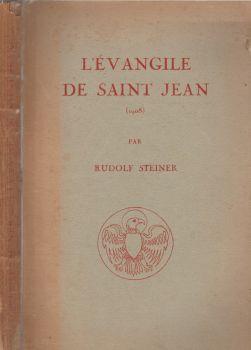 L' Evangile De Saint Jean (1908). La science spirituelle - Rudolf Steiner - copertina