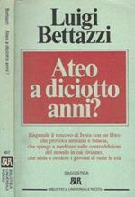Ateo a diciotto anni?