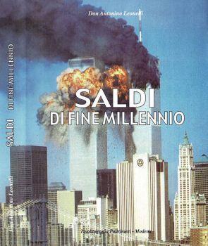 Saldi di fine millennio. Diario di un vecchio prete 1998 - 1999 - 2000 - Antonino Leonelli - copertina