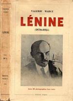 Lénine. 1870 - 1924