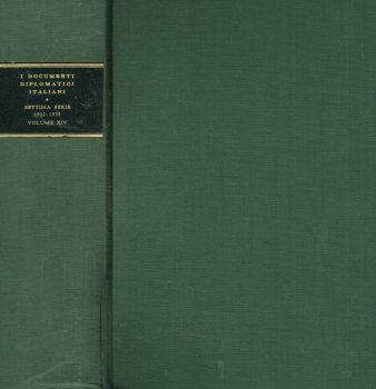 I documenti diplomatici italiani. Settima serie 1922-1935 vol.XIV (16 luglio 1933-17 marzo 1934) - Ministero degli Affari Esteri - copertina