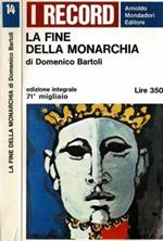 La fine della monarchia