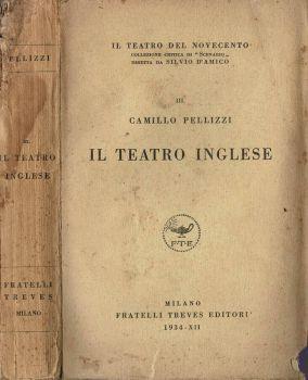 Il teatro inglese - Camillo Pellizzi - copertina