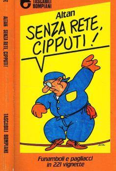 Senza rete, cipputi! - Altan - copertina