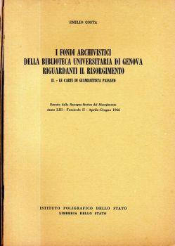 I fondi archivistici della Biblioteca Universitaria di Genova riguardanti il Risorgimento - Emilio Costa - copertina