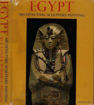 Egypt. Architecture - Sculpture - Painting in three thousand years - copertina