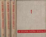 La seconda guerra mondiale Vol, I, II, III