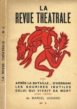 La revue theatrale n.5 avril-mai 1947 - Paul Arnold - copertina