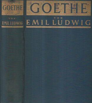 Goethe. Geschichte eines menschen vo Emil Ludwig - Emil Ludwig - copertina