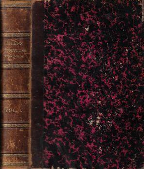 Storia della rivoluzione francese di Adolfo Thiers Volume primo - Adolphe Thiers - copertina