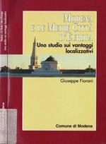 Modena e le medie città d'Europa. Uno studio sui vantaggi localizzativi