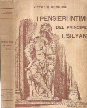 I Pensieri intimi del Principe I. Silyan - Vittorio Borghini - copertina