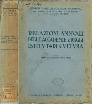 Relazioni annuali delle Accademie e degli Istituti di Cultura. Anno Accademico 1940-41 - copertina