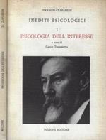 Inediti psicologici. 1. Psicologia dell'interesse