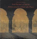 San Pietro a Cascia. Notizie diverse intorno alla Pieve
