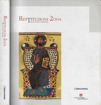 Restituzioni 2004. Tesori d'arte restaurati - copertina