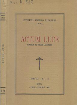 Actum luce. Rivista di studi lucchesi - copertina
