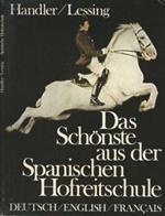 Das Schonste aus der Spanischen Hofreitschule