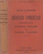 Dizionario commerciale fraseologico. italiano - inglese ed inglese - italiano