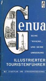 Genua. Seine, riviera und seine umgebung. Tllustrierter touristenfuhrer