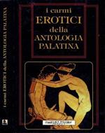 I Carmi erotici della Antologia Palatina
