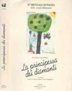 La principessa dei diamanti. raccolta di poesie