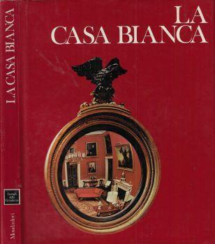 La casa bianca - Kenneth W. Leish - copertina