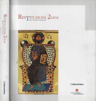 Restituzioni 2004 Tesori d'arte restaurati - copertina