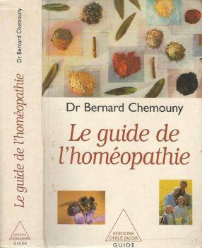 Le guide de l'homéopatie - Bernard Chemouny - copertina