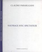 Naufrage avec spectateur