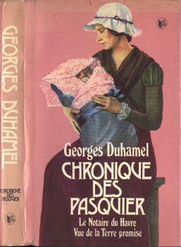 Chronique des pasquier. Le notaire du Havre - Vue de la terre promise - Georges Duhamel - copertina