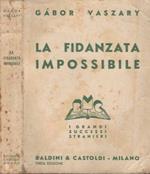 La fidanzata impossibile