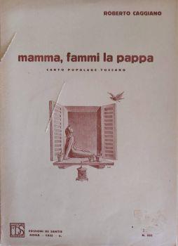 Mamma, fammi la pappa. Canto popolare toscano - copertina