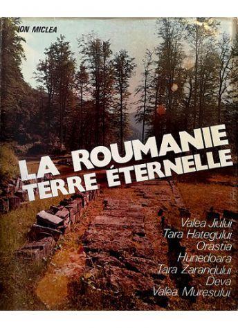 La Roumanie terre éternelle - Ion Miclea - copertina