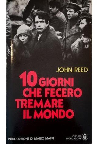 Dieci giorni che fecero tremare il mondo - John Reed - copertina