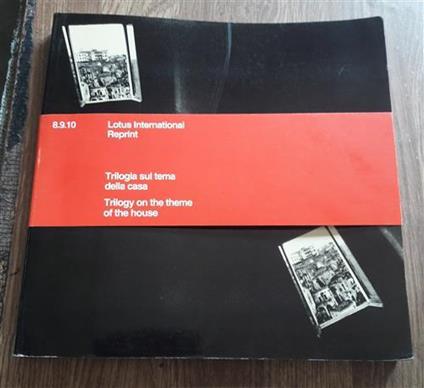 Trilogia Sul Tema Della Casa Lotus 8 - Carlo Pirovano - copertina